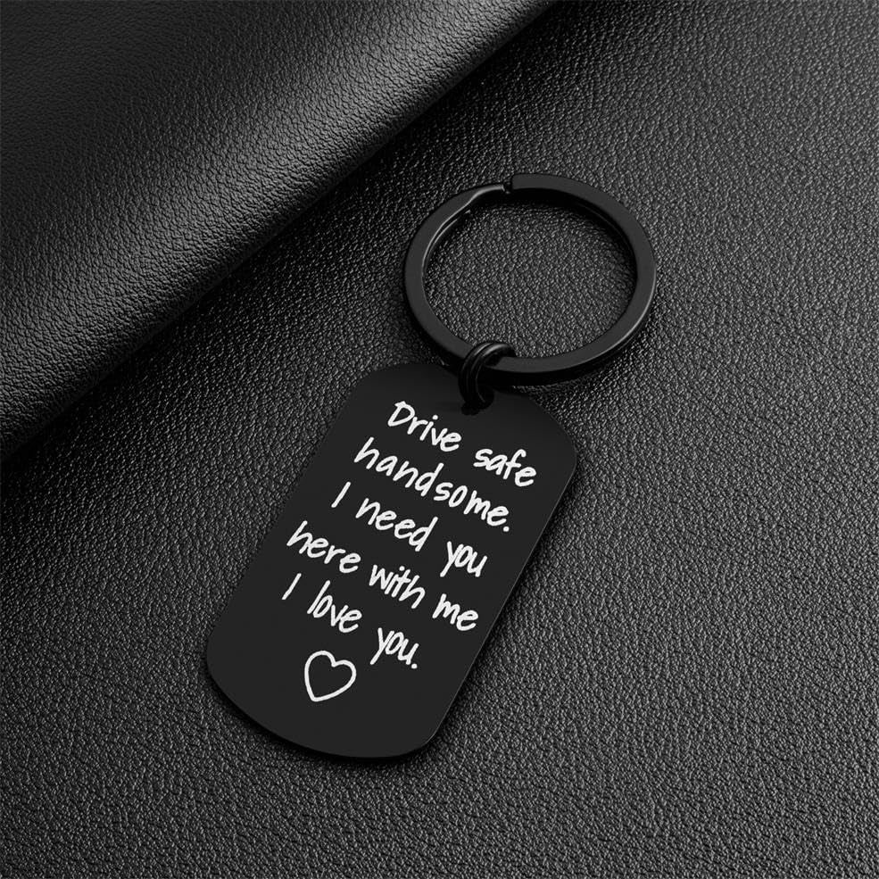 Drive Safe Keychain Gift
