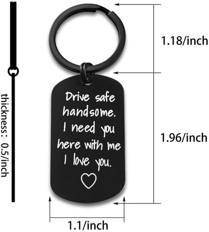Drive Safe Keychain Gift